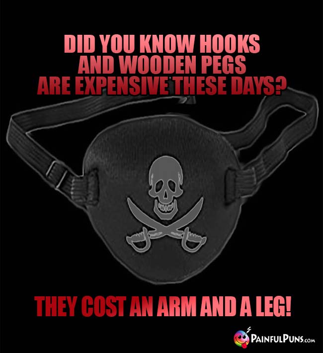 Did you know hooks and wooden pegs are expensive these days? They cost an arm and a leg!