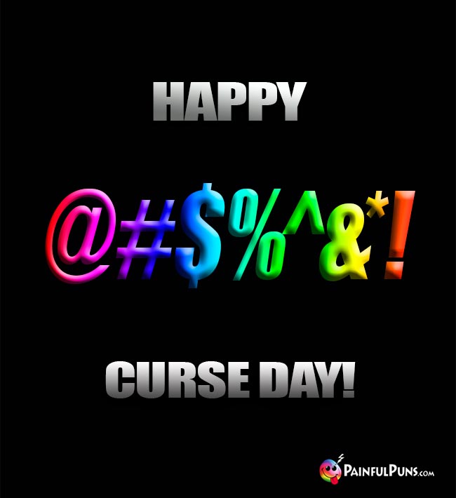 Happy Curse Day!
