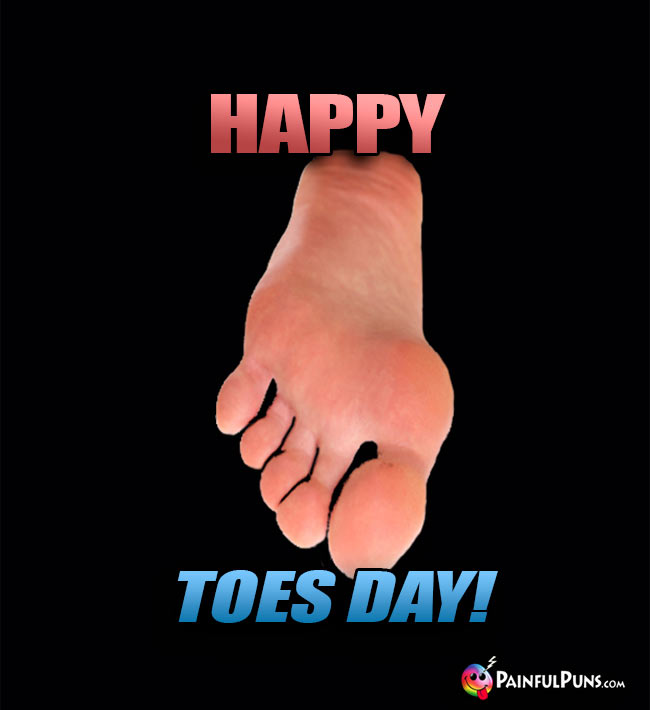 Happy Toes Day!