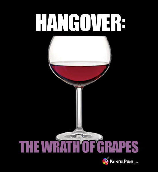 Hangover: The Wrath of Grapes